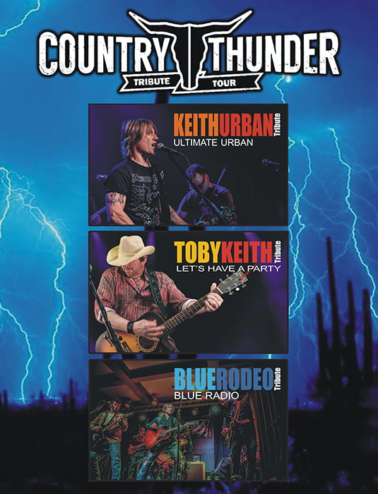 Country Thunder Tribute Tour Canada's #1 Country Music Tribute show Keith Urban, Toby Keith, Blue Rodeo
